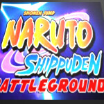 Naruto Shippuden Battlegrounds