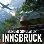 UPDATE | Innsbruck Border Simulator