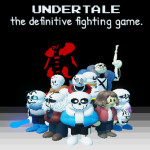 UNDERTALE: The Definitive Fighting Game
