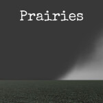 Prairies (MOVED)