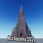 Msza Roblox 2023 [UPDATE RUINY]