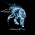 ||Caged||An Elemental Wolf RP||