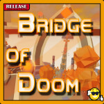 Bridge of Doom