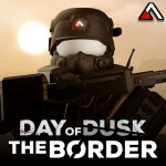 [Day of Dusk] The Border (Beta)