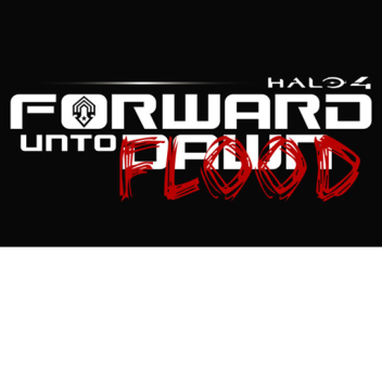 Forward unto FLOOD