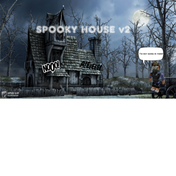 Spooky House v2
