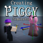 Creating Piggy Simulator