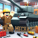 [🗻Mountain] Tank Mechanic