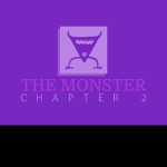 The Monster.. [CHAPTER 2]