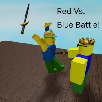 Red Vs. Blue Battle!