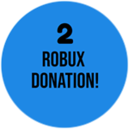 Donate - 3 Robux - Roblox