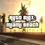 AUTO BLOX: Miami Beach [WIP]