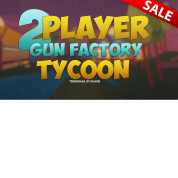 [UPDATE]Guns Tycoon