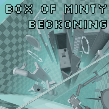 Box of Minty Beckoning