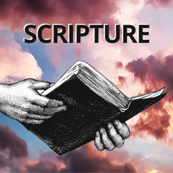 SCRIPTURE New