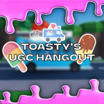 Toasty's UGC Hangout (Event Game)