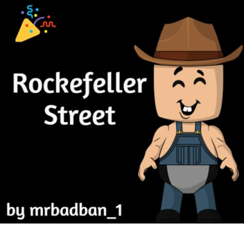 [FREE VIP SERVERS] rockefeller street