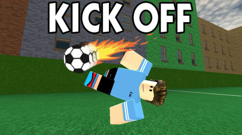 Kick Off - Roblox