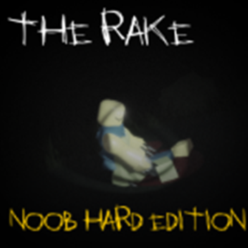 The Rake : Noob Hard Edition
