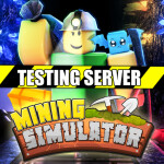 Mining Simulator Testing Server