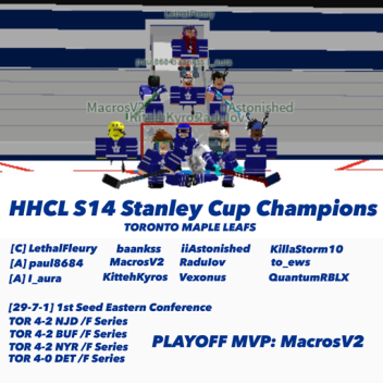 S14 HHCL Stanley Cup Champions: Toronto Maple Leaf