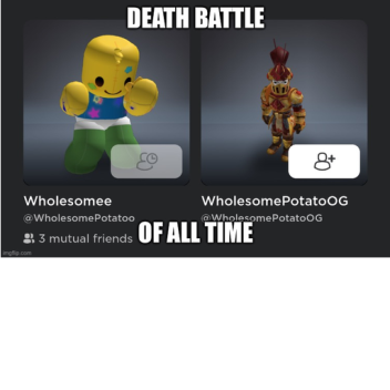 DEATH BATTLE OF ALL TIME EVER!