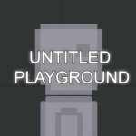 Untitled Playground  [WILL WORK ON SOON]