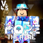 Hope Theatre Version 4.5 [BETA]