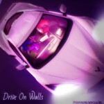 Drive On Walls [Alpha]