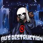 Undertale Soul Ops: AU's Destruction