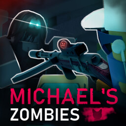 Michael's Zombies  thumbnail