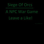 Siege of Orcs
