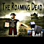 The Roaming Dead [FIXED!]