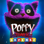 [UPD] Poppy Tower Defense Chapter 3 🎈