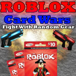 Gear Card Wars - Roblox