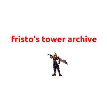 Fristo's Tower Archive