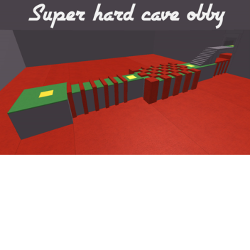 Super hard cave obby V.0.75 (Under construction)