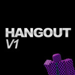 Hangout V1 (SPATIAL VOICE) 🗣
