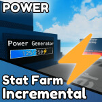 [POWER P2!⚡] Stat Farm Incremental 🌟