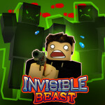 👹Invisible Beast