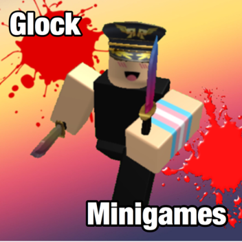 Glock Minigames (CHEAP VIP SERVERS)
