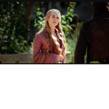 Cersei Lannister |"Lyanna"|