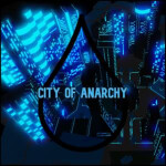 City Of Anarchy