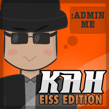 Kohl's Admin House《Eiss Edition》