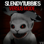 Slendytubbies Versus Mode Classic