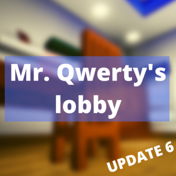 Mr. Qwerty's lobby (Legacy)
