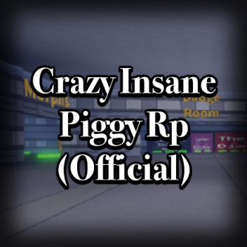 Crazy Insane Series RP (Offical)