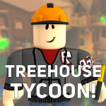 Tree House Tycoon!