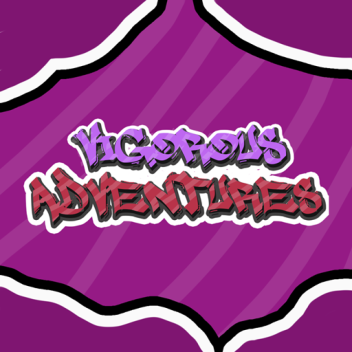 Vigorous Adventures [BETA]
