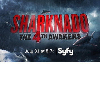 Sharknado 4 "The 4th Awakens"